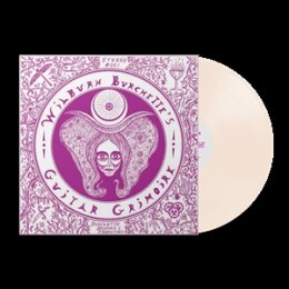 MASTER WILBURN BURCHETTE - GUITAR GRIMOIRE (CLOUDY VINYL)...