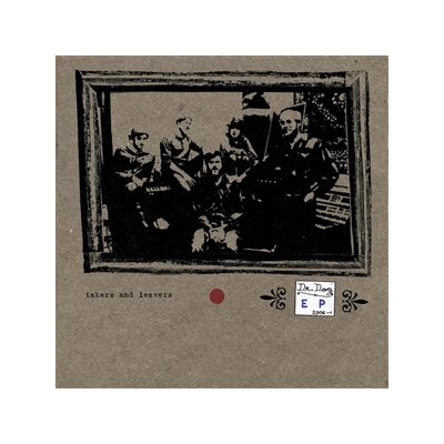 DR. DOG - TAKERS AND LEAVERS - CD