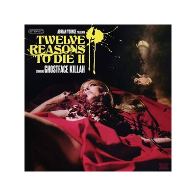 YOUNGE, ADRIAN & GHOSTFACE KILLAH - 12 REASONS TO DIE II - CD