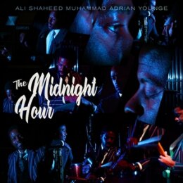 YOUNGE, ADRIAN & MUHAMMAD, ALI SHAHEED - THE MIDNIGHT...