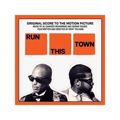 YOUNGE, ADRIAN & MUHAMMAD, ALI SHAHEED - RUN THIS TOWN (ORIGINAL SCORE TO THE MOTION PICTURE) - LP