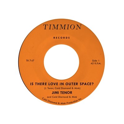 TENOR, JIMI - IS THERE LOVE IN OUTER SPACE? - 7"