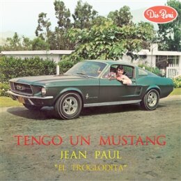 JEAN PAUL "EL TROGLODITA" - TENGO UN MUSTANG - LP