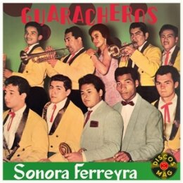 FERREYRA, NELSON Y SU SONORA - GUARACHEROS - LP