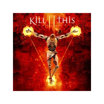 KILL II THIS - VARIANT - LP
