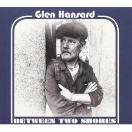 HANSARD, GLEN - BETWEEN TWO SHORES - US EDIT. - LP