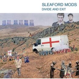 SLEAFORD MODS - DIVIDE AND EXIT - REISSUE - CD