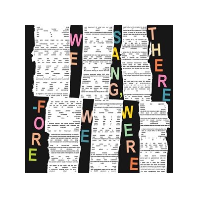 SAUNIER, GREG - WE SANG, THEREFORE WE WERE - LP