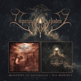 IMPERIUM DEKADENZ - MEADOWS OF NOSTALGIA / DIS MANIBVS - CD