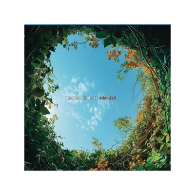 DALIBERT, MELAINE - EDEN, FALL - CD