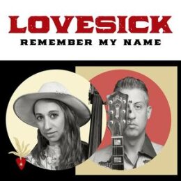 LOVESICK - REMEMBER MY NAME - CD
