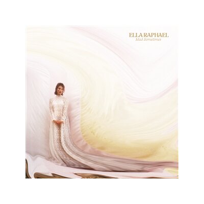 RAPHAEL, ELLA - MAD SOMETIMES (GOLD SOMETIMES) - LP