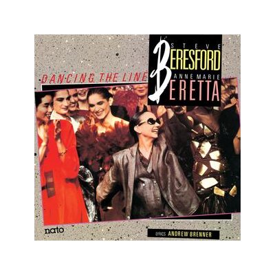 BERESFORD, STEVE & BERETTA, ANNE MARIE - DANCING THE LINE (REISSUE) - LP