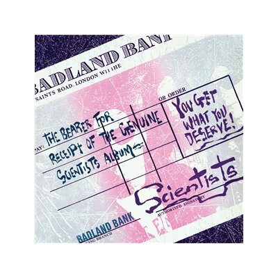 SCIENTISTS, THE - YOU GET WHAT YOU DESERVE - LP