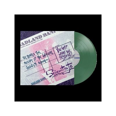SCIENTISTS, THE - YOU GET WHAT YOU DESERVE (GREEN OPAQUE VINYL) - LP
