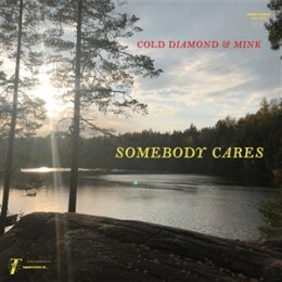 COLD DIAMOND & MINK - SOMEBODY CARES (TRANSPARENT...