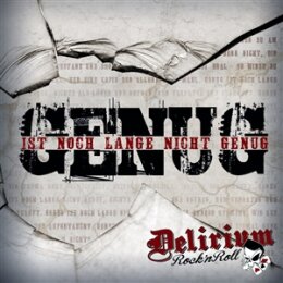 DELIRIUM ROCKNROLL - GENUG IST NOCH LANGE NICHT GENUG - CD