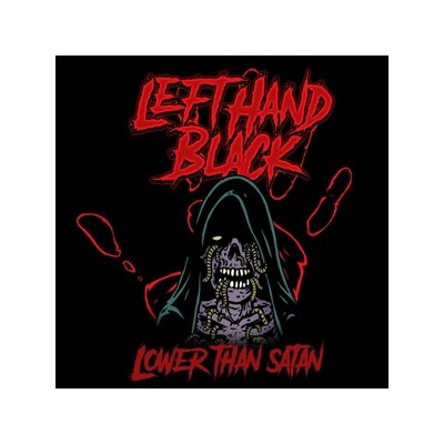 LEFT HAND BLACK - LOWER THAN SATAN (LTD BLOODRED LP) - LP