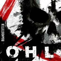 OHL - BRANDSTIFTER (BLACK VINYL) - LP
