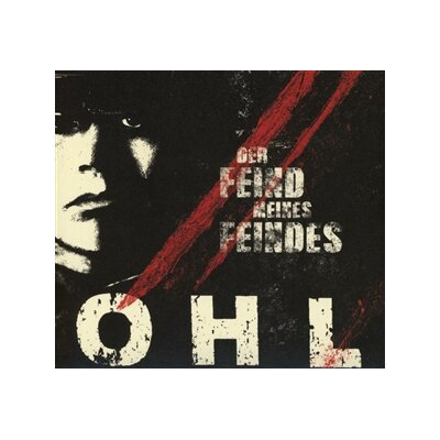 OHL - DER FEIND MEINES FEINDES - CD