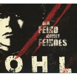 OHL - DER FEIND MEINES FEINDES - CD