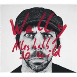 WALLY - ALLES HALB SO WILD - CD
