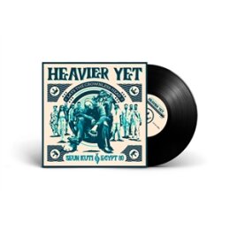 KUTI, SEUN & EGYPT 80 - HEAVIER YET - LP