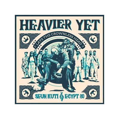 SEUN KUTI & EGYPT 80 - HEAVIER YET - CD