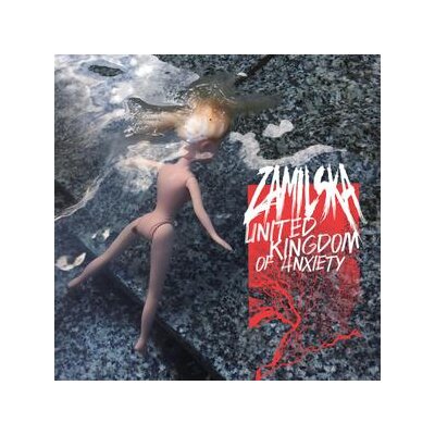 ZAMILSKA - UNITED KINGDOM OF ANXIETY - CD