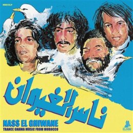 NASS EL GHIWANE - TRANCE GNAWA MUSIC FROM MOROCCO - LP