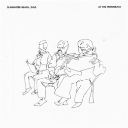 SLAUGHTER BEACH, DOG - AT THE MOONBASE - CD