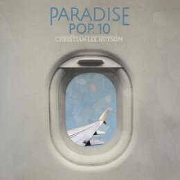 HUTSON, CHRISTIAN LEE - PARADISE POP. 10 - CD