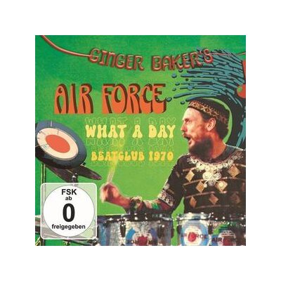 GINGER BAKERS AIR FORCE - WHAT A DAY (BEATCLUB 1970) - C+D