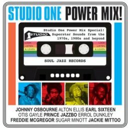 SOUL JAZZ RECORDS PRESENTS/VARIOUS - STUDIO ONE POWER...
