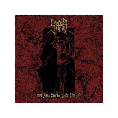 SARS - NOTHING HURTS QUITE LIKE LIFE - CD