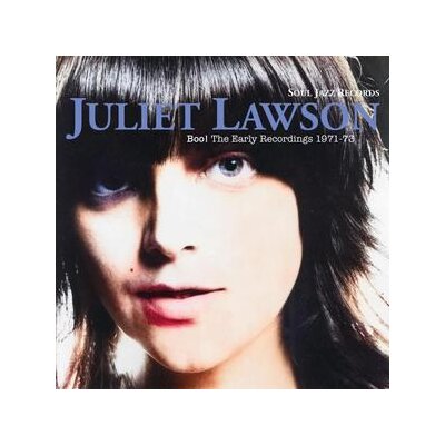 LAWSON, JULIET - BOO! THE EARLY RECORDING 1971-73 - CD
