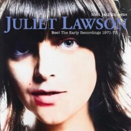 LAWSON, JULIET - BOO! THE EARLY RECORDING 1971-73 - CD