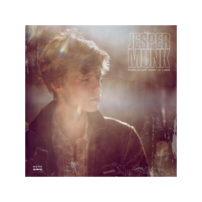MUNK, JESPER - FOR IN MY WAY IT LIES (REISSUE) - LP
