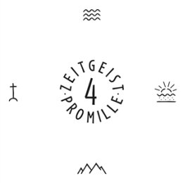 4 PROMILLE - ZEITGEIST - LP