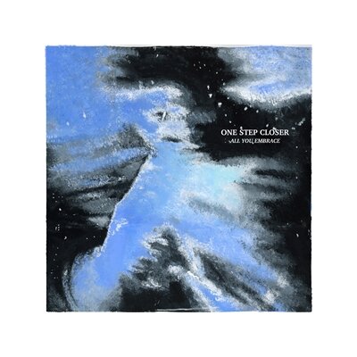 ONE STEP CLOSER - ALL YOU EMBRACE (BLUE GLITTER VINYL) - LP