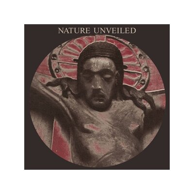 CURRENT 93 - NATURE UNVEILED (PICTURE DISC) - LP
