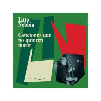NEBBIA, LITTO - CANCIONES QUE NO QUIEREN MORIR - LP