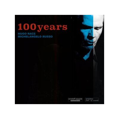 RACE, HUGO/RUSSO, MICHELANGELO - 100 YEARS - LP