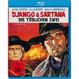STEFFEN, ANTHONY - DJANGO UND SARTANA, DIE TÖDLICHEN...