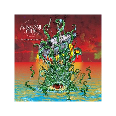 SUN AND SAIL CLUB - SHIPWRECKED (LTD. RED VINYL) - LP