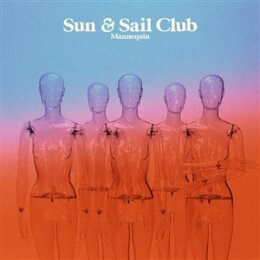 SUN AND SAIL CLUB - MANNEQUIN - CD