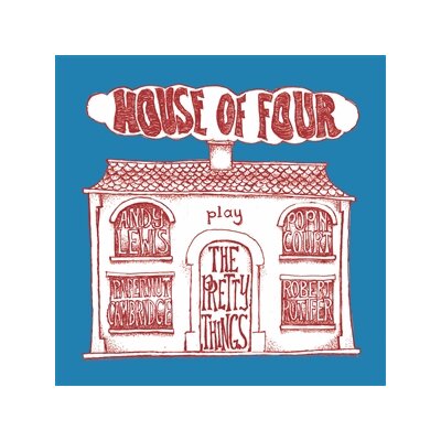 HOUSE OF FOUR - PLAY THE PRETTY THINGS EP - EP