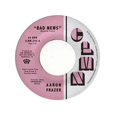 FRAZER, AARON - BAD NEWS / DONE LYIN - 7"