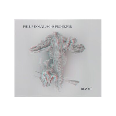 PHILLIP DORNBUSCHS PROJEKTOR - REVOLT - LP