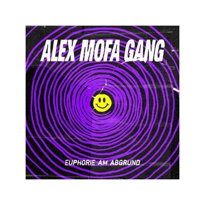 ALEX MOFA GANG - EUPHORIE AM ABGRUND - CD